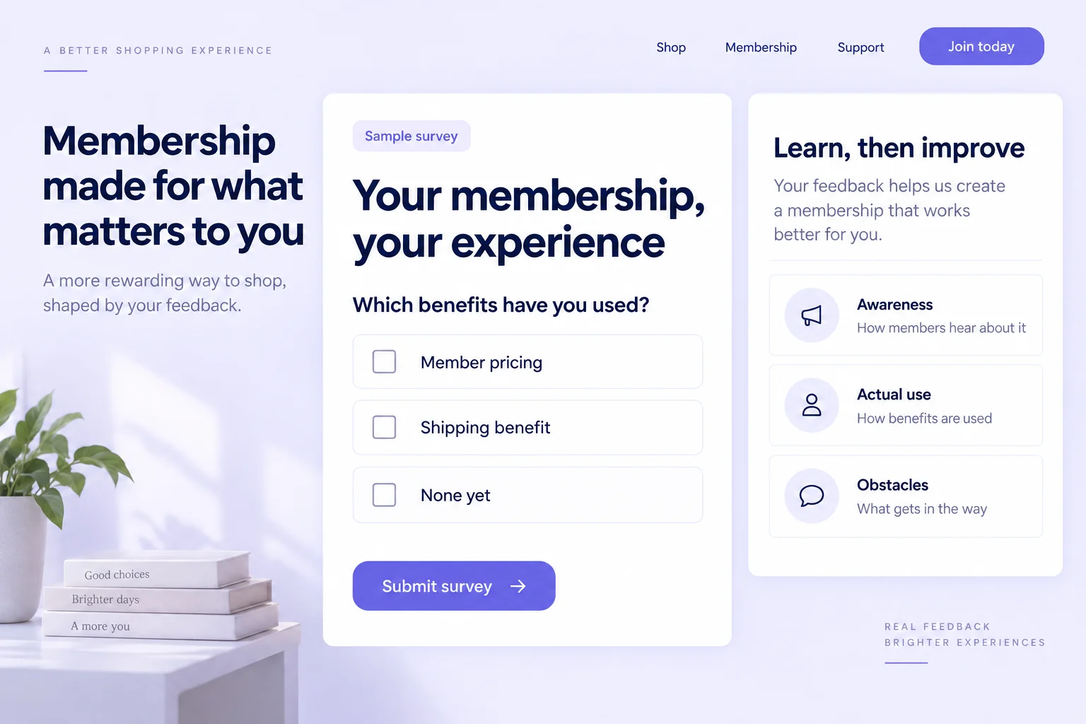 Illustrative retail membership survey with benefit-use choices and prompts about awareness, actual use and obstacles