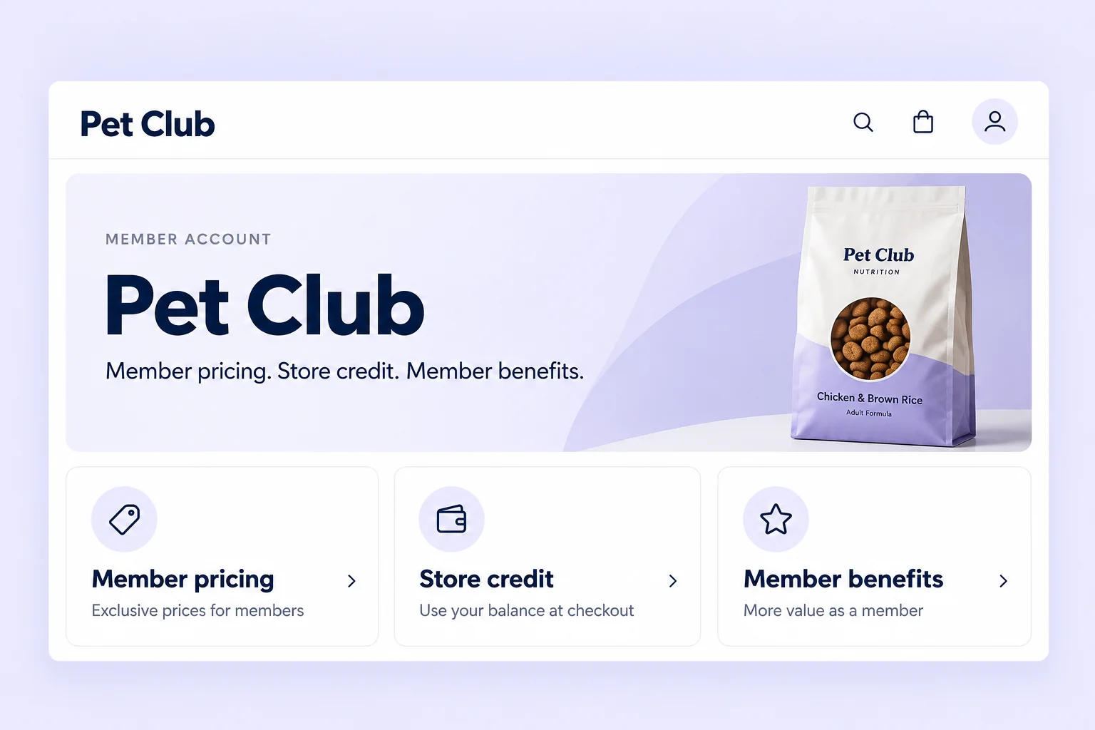 Illustrative pet club member experience with member pricing, store credit and benefits