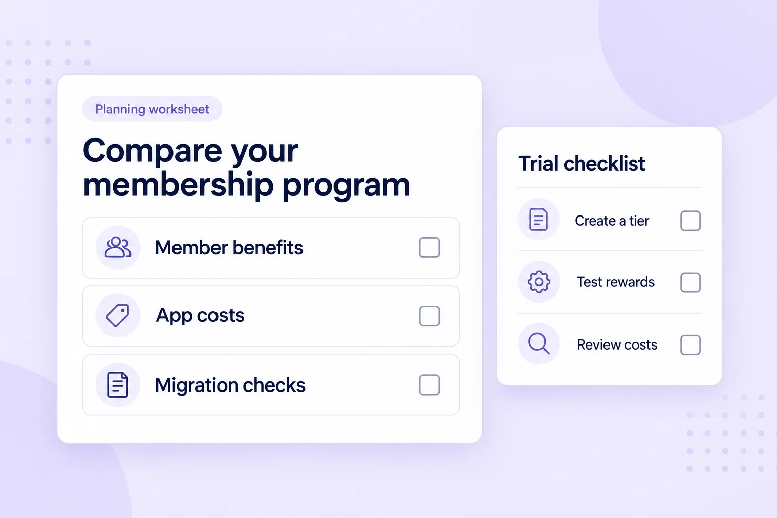 Illustrative membership comparison worksheet with benefit, app cost and migration checks